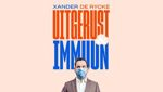Xander De Rycke - Uitgerust & Immuun