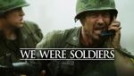 We Were Soldiers