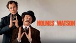 Holmes & Watson