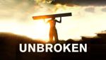 Unbroken