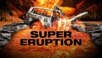 Super Eruption