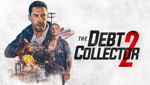 The Debt Collector 2