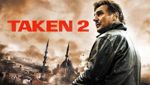 Taken 2