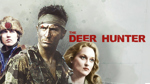 The Deer Hunter