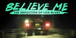 Believe Me: The Abduction of Lisa McVey