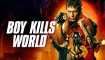 Boy Kills World